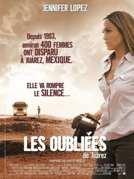 L'affiche du film Les Oubliées de Juarez [2006]