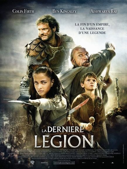L'affiche du film La Dernière Légion [2007]