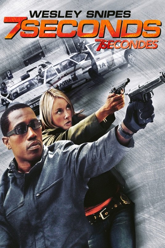 L'affiche du film 7 Seconds v.f. [2005]