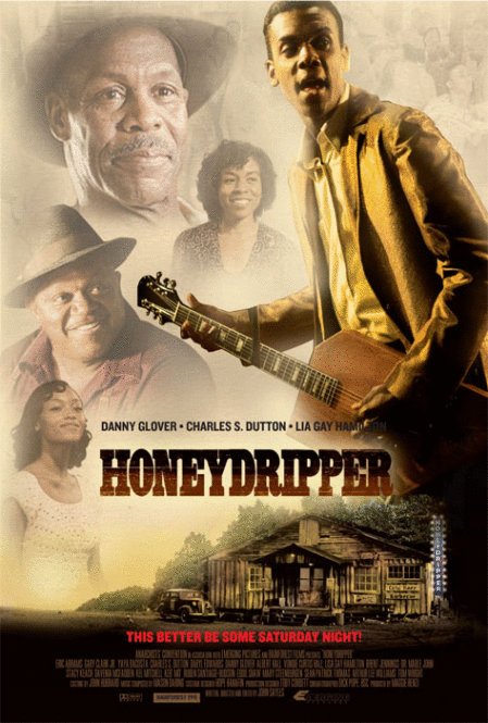 L'affiche du film Honeydripper [2007]