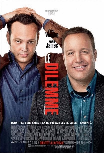 L'affiche du film Le Dilemme [2011]