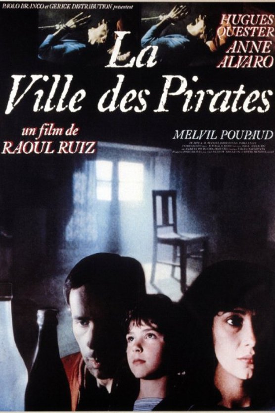 L'affiche du film La Ville des Pirates [1983]