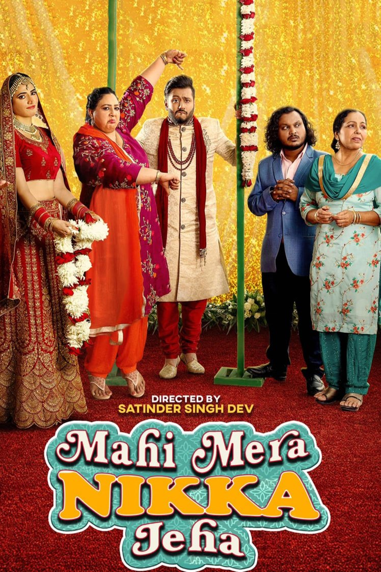 Poster of the movie Mahi Mera Nikka Jeha