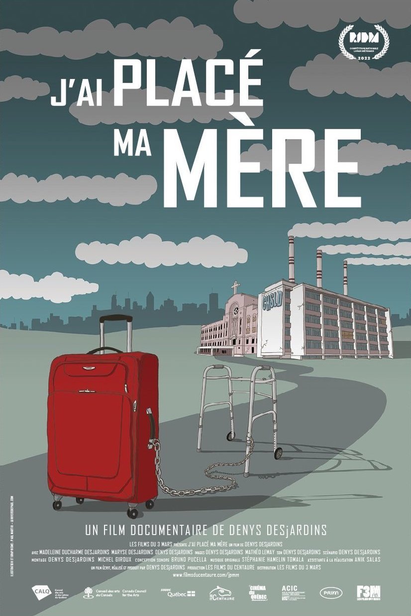 Poster of the movie J'ai placé ma mère