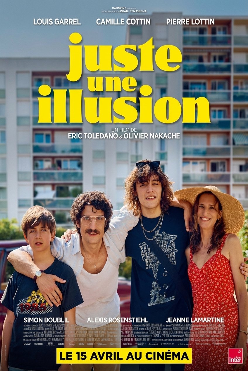 Poster of the movie Juste une illusion [2026]