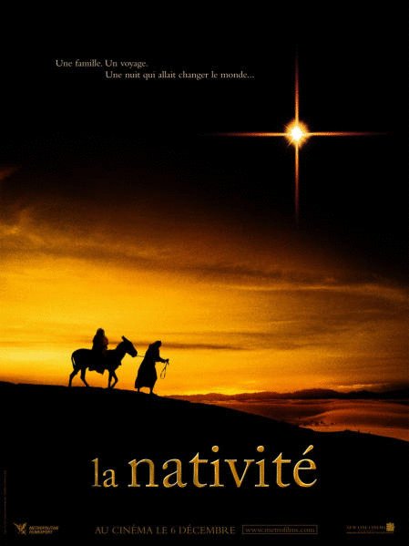 L'affiche du film La Nativité [2006]