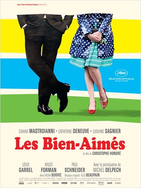 L'affiche du film Les Bien-aimés [2011]