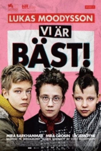 Poster of the movie Vi är bäst! [2013]