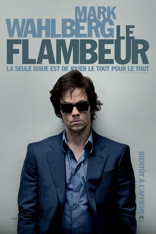L'affiche du film Le Flambeur [2014]