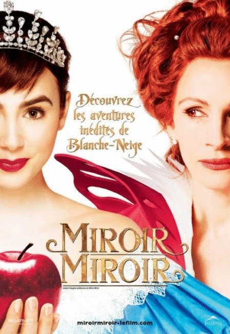 L'affiche du film Miroir Miroir v.f. [2012]