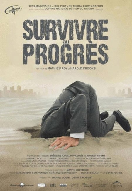 L'affiche du film Survivre au progrès [2011]