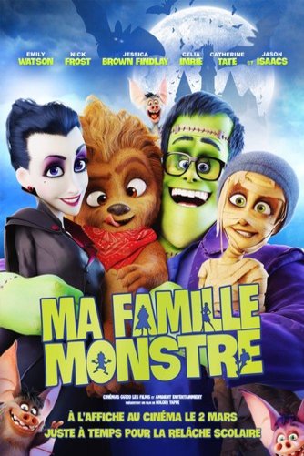 L'affiche du film Ma famille monstre [2017]