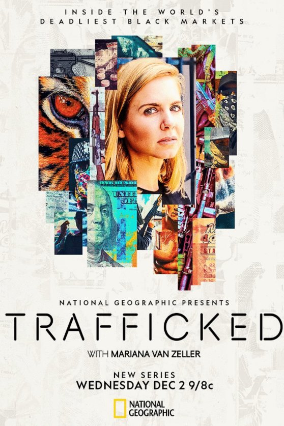 L'affiche du film Trafficked with Mariana Van Zeller [2020]