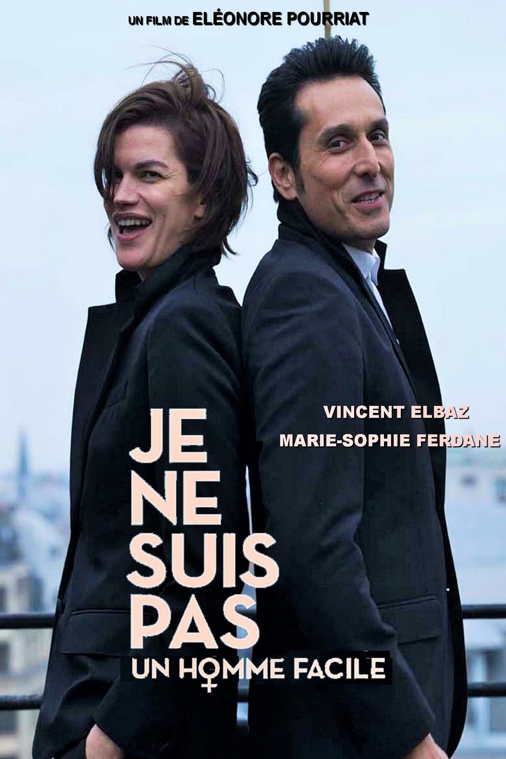 L'affiche du film Je ne suis pas un homme facile [2017]