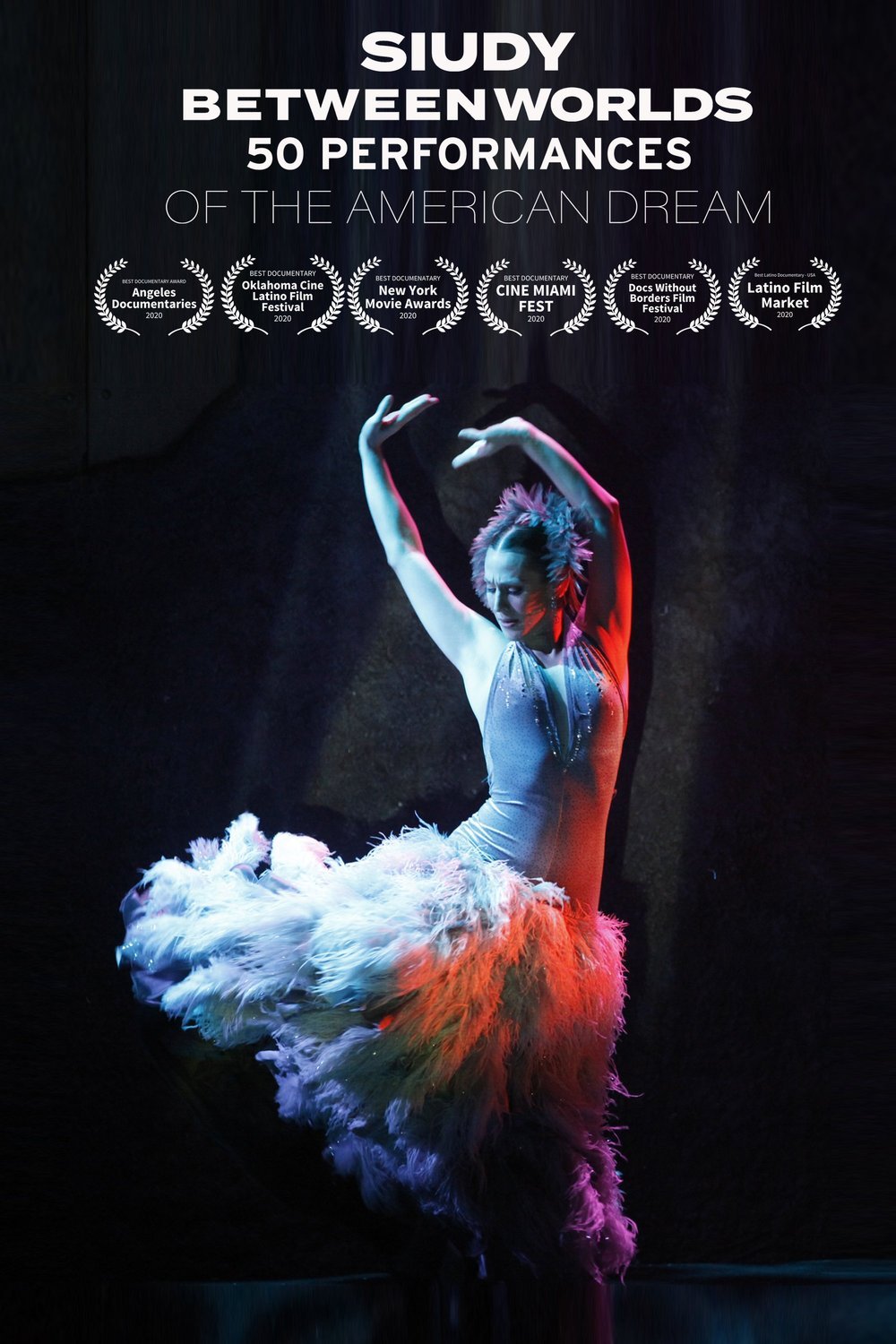 Poster of the movie Siudy Between Worlds - 50 Performances of the American Dream