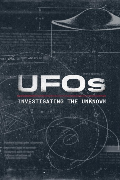 L'affiche du film UFOs: Investigating the Unknown [2023]