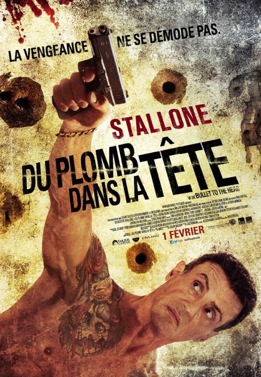 L'affiche du film Du plomb dans la tête [2013]