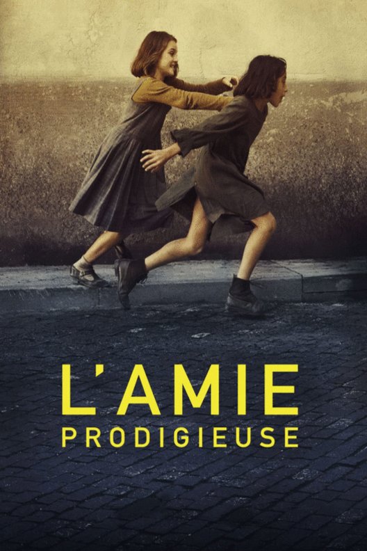 L'affiche du film L'amie prodigieuse [2018]