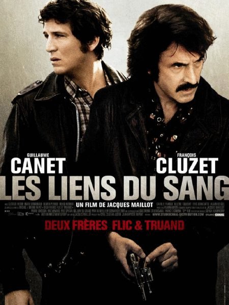 Poster of the movie Les Liens du sang [2008]