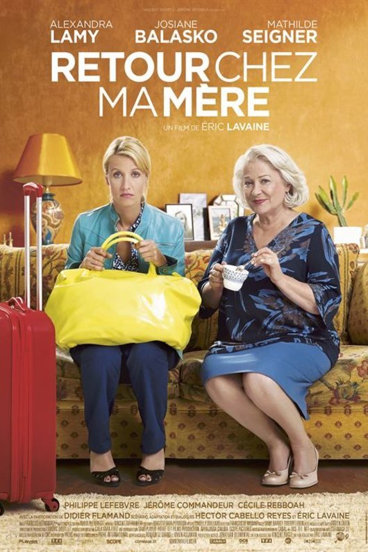 L'affiche du film Retour chez ma mère [2016]