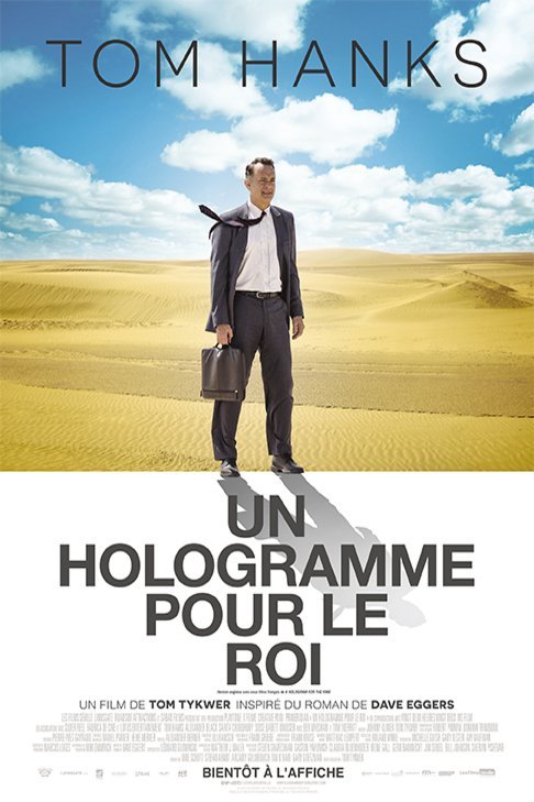 L'affiche du film Un Hologramme pour le Roi [2016]