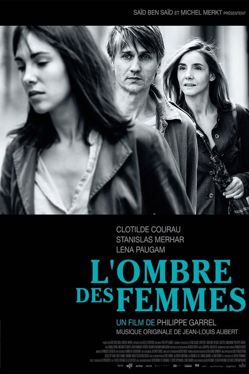 L'affiche du film L'Ombre des Femmes [2015]