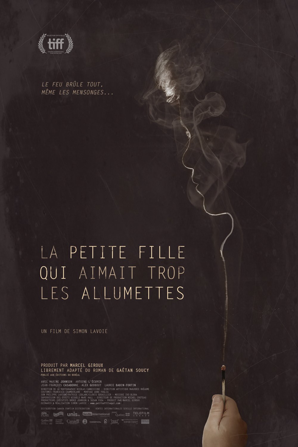 L'affiche du film La Petite fille qui aimait trop les allumettes [2017]