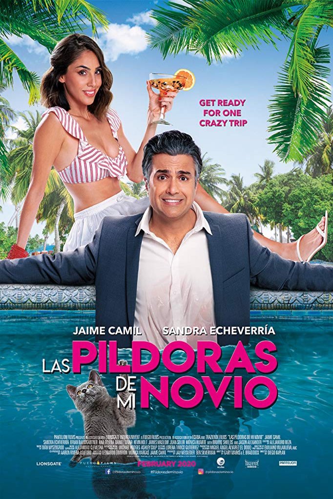 L'affiche du film Las Pildoras De Mi Novio [2020]