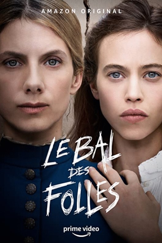 Poster of the movie Le bal des folles