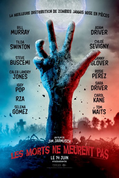L'affiche du film Les morts ne meurent pas [2019]